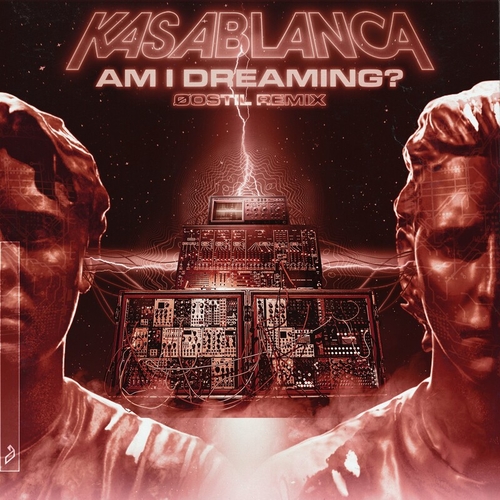 Kasablanca - Am I Dreaming_ (Øostil Remix) [ANJ869RD]